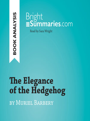cover image of The Elegance of the Hedgehog by Muriel Barbery (Book Analysis)